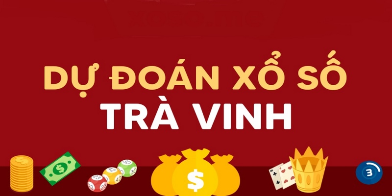 Tổng hợp lô tô Trà Vinh mới nhất